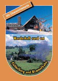 Wanderheft rund um Fichtelberg und Bimmelbahn