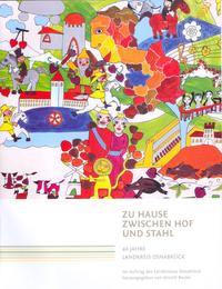 Zu Hause zwischen Hof und Stahl