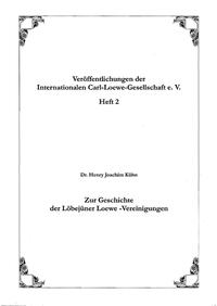 Zur Geschichte der Löbejüner Loewe-Vereinigungen