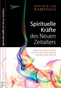 Spirituelle Kräfte des Neuen Zeitalters