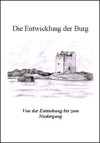 Die Entwicklung der Burg