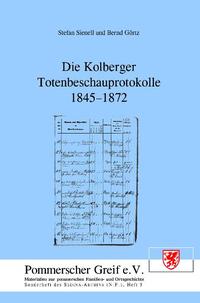 Die Kolberger Totenbeschauprotokolle 1845-1872