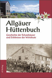 Allgäuer Hüttenbuch