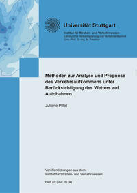 Methoden zur Analyse und Prognose des Verkehrsaufkommens unter Berücksichtigung des Wetters auf Autobahnen