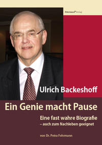 Ulrich Backeshoff - Ein Genie macht Pause