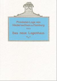 Das neue Logenhaus