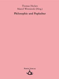 Philosophie und Popkultur