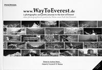 www.WayToEverest.de - eine photographisch-poetische Reise zum Fuß des Everest / a photographic and poetic journey to the foot of Everest.