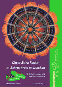 Christliche Feste im Jahreskreis entdecken