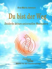 Du bist der Weg