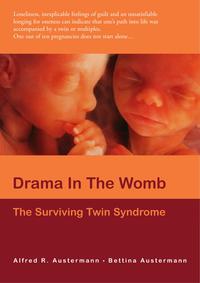 Drama in the womb