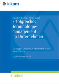 Erfolgreiches Terminologiemanagement im Unternehmen