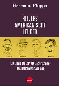 Hitlers amerikanische Lehrer