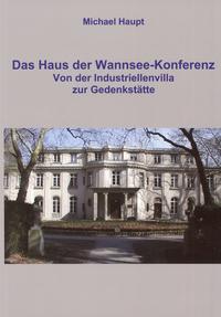 Das Haus der Wannsee-Konferenz