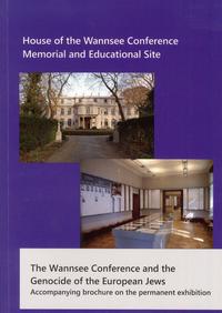 The Wannsee Conference and the Genocide of the European Jews