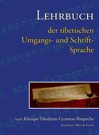 Lehrbuch der tibetischen Umgangs- und Schriftssprache Teil 2