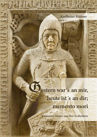 Gestern war´s an mir, heute ist´s an dir; memento mori