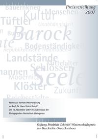 Friedrich Schiedel Wissenschaftspreis zur Geschichte Oberschwabens 2007
