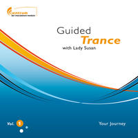 Guided Trance - Your Journey - Hypnosis CD Vol. 1