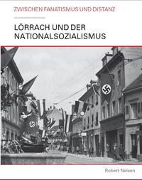 Lörrach und der Nationalsozialismus
