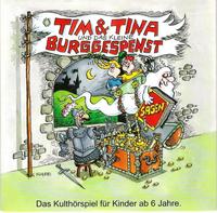 Tim & Tina und das kleine Burggespenst
