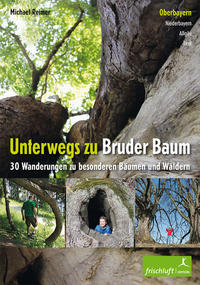 Unterwegs zu Bruder Baum