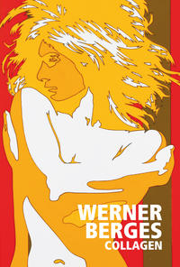 Werner Berges: Collagen