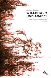 Willehalm und Arabel