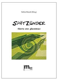 Spätzünder
