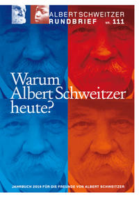 Albert Schweitzer Rundbrief Nr. 111