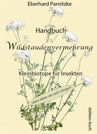 Handbuch Wildstaudenvermehrung