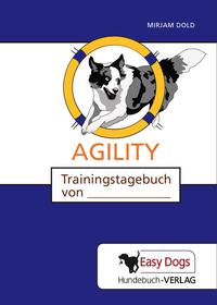 Hunde-Trainingstagebuch Agility