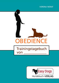 Hunde-Trainingstagebuch Obedience