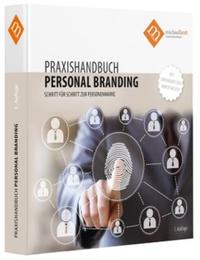 Praxishandbuch Personal Branding