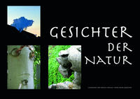 Gesichter der Natur