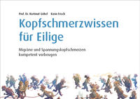 Kopfschmerzwissen für Eilige