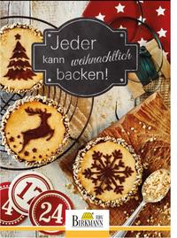 Jeder kann weihnachtlich backen!