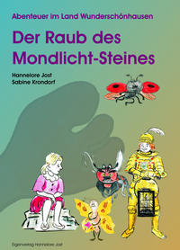 Der Raub des Mondlicht-Steines