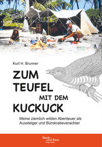 Zum Teufel mit dem Kuckuck