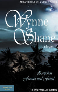 Wynne Shane Trilogie