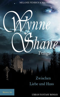 Wynne Shane Trilogie
