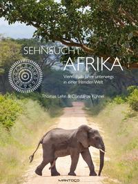 Sehnsucht Afrika
