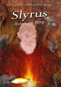 Slyrus - Feuer im Berg