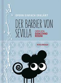 Barbier von Sevilla - Oper von Gioacchino Rossini (Band 5)