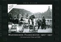 Mannheimer Filmschätze 1907-1957
