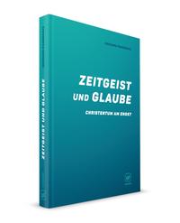 Zeitgeist und Glaube