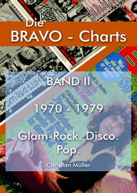 BRAVO Charts Band II 1970-1979