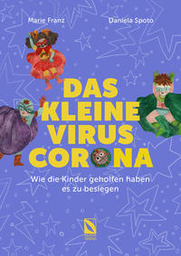 Das kleine Virus Corona