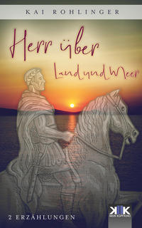 Herr über Land und Meer