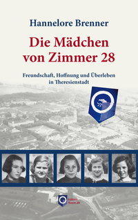 Cover-Abbildung für Die Mädchen von Zimmer 28 (Softcover/Paperback) (99999---978-3-9819140-5-4)